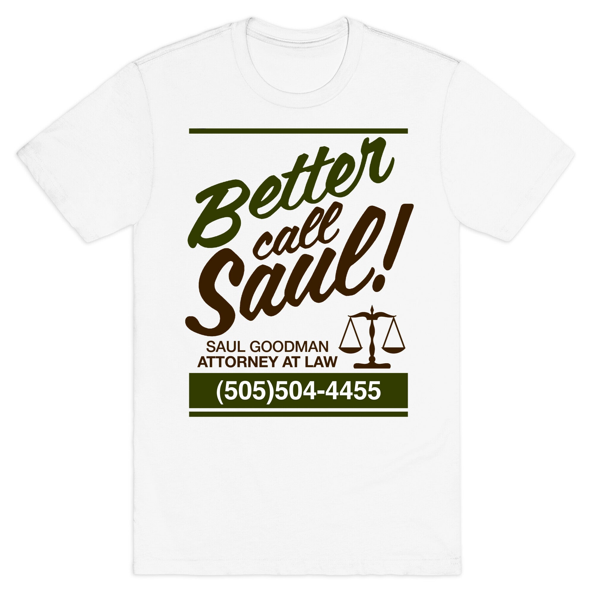 BETTER CALL SAUL T-Shirt